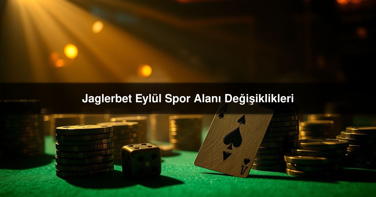 Jaglerbet Eylül