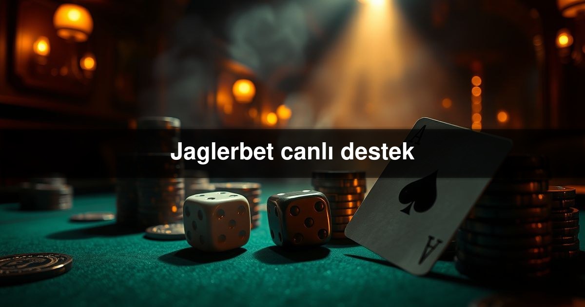 Jaglerbet canlı